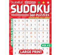 Sudoku for Seniors with Solutions: 360 Easy, Medium & Hard Puzzle Challenges with Inspirational Quotes for a Bit of Extra Motivation Vol. 2