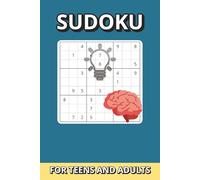 Sudoku for Teens & Adults: 50 Easy Puzzles with Solutions | 9x9 Grid Puzzle Book | Fun Brain Training & Relaxation | 6 x 9 in, 100 Pages - Level 1
