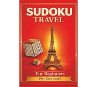 Sudoku for travel: Very Easy Level ,6x9 Size - 180 Pages - One Puzzle per Page - Beginner-Friendly Brain Training for Adults - Solutions Included,Perfect Gift Idea