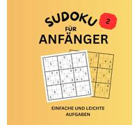 Sudoku für Anfänger 2: Einfach &Leicht