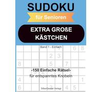 Sudoku für Senioren: Extra Grosse Kästchen