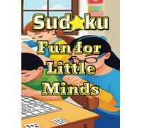 Sudoku: Fun for little minds