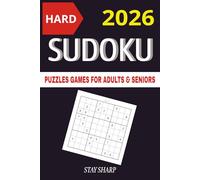 Sudoku Games Book for Adults and Seniors: Travel Size Math Workout Puzzles to stay Sharp, Focused and Relaxed . Hard challenges Only- with solutions