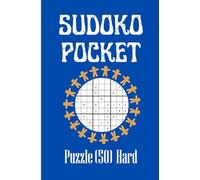 sudoku games for pocket size sudoku with answers 50 Hard Beginner Sudoku Puzzles: Hard sudoku books for kids 50 Sudoku Pazzles 6×4” for pocket
