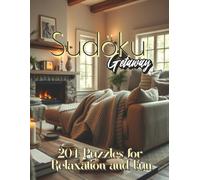 Sudoku Getaway: 204 Puzzles for Relaxation & Fun