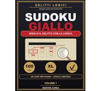 Sudoku Giallo: Risolvi il Delitto con la Logica