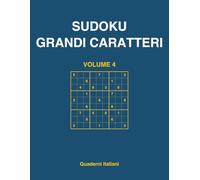 Sudoku Grandi Caratteri: 50 puzzle a difficoltà mista per anziani | Facile, medio e difficile | Caratteri extra-large, una griglia per pagina, soluzioni incluse | Volume 4