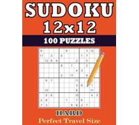 Sudoku Hard 12x12: 100 Puzzles with Solutions - Pocket & Travel Size 6 x 8 inches - Easy-to-Carry Format