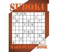 Sudoku Hard Puzzle Book: 600 Puzzles for Seniors with Solutions