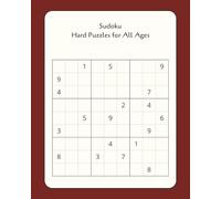 Sudoku Hard Puzzles for All Ages: Sudoku Puzzles with Easy to Read Print |8x10, 600 pages, 300 Puzzles | … Gift for Vacations, Holidays, and Relaxation to Challenge your Mind
