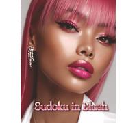 Sudoku in Blush: Stylish Challenges With 400 Beautiful Easy and Medium Puzzles
