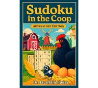 Sudoku in the Coop: Australorp Edition | Farm-Fresh Sudoku Puzzles Inspired by the Beloved Australorp Chicken