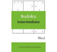 Sudoku Intermediate: Intermediate Sudoku puzzles, 6x9 inches, 110 pages, 80 puzzles