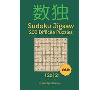 Sudoku Jigsaw: 200 Difficile Puzzles 12x12 vol. 19