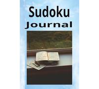Sudoku Journal: 50+ Puzzles | 50 Blank Pages | Solutions Included | 6x9 Inches | Great Gift Idea