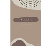 SUDOKU. Just a Book with Puzzles VOL 2: 50+ Easy Sudoku Puzzles in a Clean and Minimalist Design
