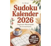 Sudoku Kalender 2026: Täglicher Rätselspaß für Erwachsene - 365 Sudokus für das ganze Jahr