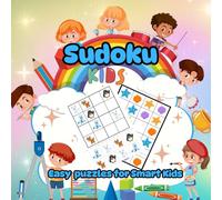 Sudoku kids: Easy puzzles for Smart Kids