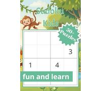 Sudoku Kids: Grab a pencil, get comfortable, and become a real Sudoku Champion!
