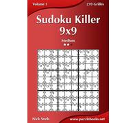 Sudoku Killer 9x9 - Medium - Volume 3 - 270 Grilles