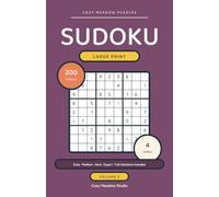 Sudoku Large Print: 200 Puzzles from Easy to Expert - Volume 2 - 4 Difficulty Levels, Handy Travel Size and Full Solutions (Brain Games for Adults, Teens and Seniors)