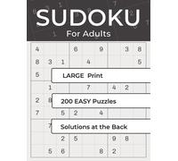 Sudoku Large Print Easy: 200 Easy-to-Read Puzzles for Adults and Seniors · Two Puzzles per Page