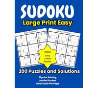 Sudoku Large Print Easy: 200 Large Easy Sudoku Puzzles with Solutions at the Back| Beginning Challenging Puzzles for Seniors to Enhance Memory and Relieve Stress