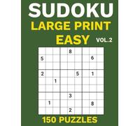 Sudoku Large Print Easy for Seniors - 150 Relaxing 9x9 Puzzles | Volume 2: One Puzzle Per Page • Big Clear Grids • Beginner Friendly Brain Games for Relaxation and Focus