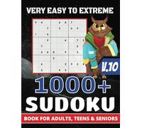Sudoku Large Print For Adults With Answers: 9x9 Puzzles From Very Easy to Extremely Hard