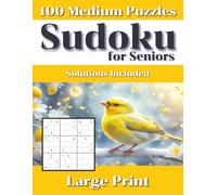 Sudoku Large Print For Seniors and Adults - Medium/Normal Level Book: 100 Medium Puzzles with Solutions | 8.5x11 Size | Easy to Read Sudoku Puzzle Book