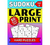 SUDOKU Large Print Puzzle Book 50-Point Font HARD-Vol. 2: 50 Eye-Friendly Puzzles | Thoughtfully Designed for Anyone with Low vision or Other ... per page | Extra-Large Clear BOLD Font