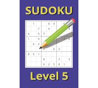 Sudoku Level 5: Medium Level Sudoku for Leisure and Free Time