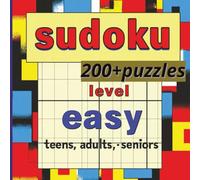Sudoku Level Easy: Sudoku Puzzles | 8.5X8.5 inches | 80 pages | 200+ Puzzles... Gift for Vacation, Holidays and Relaxation