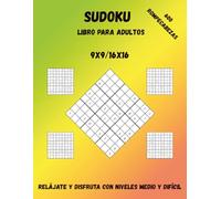 Sudoku Libro para Adultos 600 rompecabezas: ejercicios de lógica nivel medio y difícil | actividad mental para mantener la memoria activa | actividad ... colección avanzada de rompecabezas de números