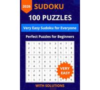 Sudoku Made Simple: 100 Very Easy Puzzles: Gentle Brain Workouts for Everyday Fun