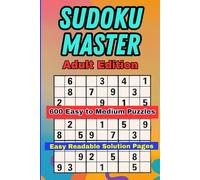 Sudoku Master Adult Edition: 600 Easy to Medium Puzzle Book is perfect for beginners and casual players who want to enjoy relaxing brain exercise