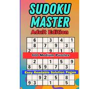 Sudoku Master Adult Edition: 600 Medium Puzzle Book is perfect for beginners and casual players who want to enjoy relaxing brain exercise