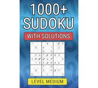 Sudoku Master Collection: 1000 Medium Puzzles for Adults: Relax and Challenge Your Mind - Medium Level Sudoku Book with Solutions for Hours of Fun