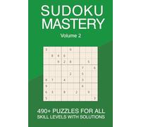 Sudoku Mastery: Volume 2