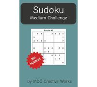 Sudoku - Medium Challenge for Adults, Seniors and Teens: 200 Puzzles (answers included)