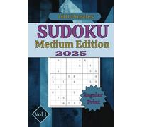 Sudoku Medium Edition 100 Puzzles: Level Up Your Sudoku Strategy