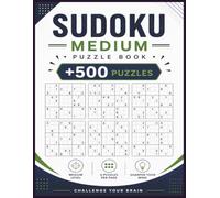 Sudoku medium fun summer: +500 Medium Level Puzzles with Solutions
