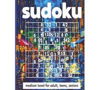 SUDOKU: Medium level for adult, teens and seniors