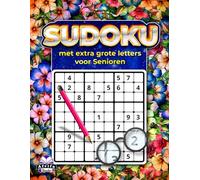 Sudoku met extra grote letters voor senioren: gemakkelijk te lezen puzzels voor ontspanning en hersengymnastiek: Geheugenspelletjes voor ouderen en slechtzienden