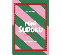Sudoku Mini Puzzle Book for Woman: 100 Easy, Medium & Hard Sudoku Puzzles | Pocket Size 4x6 Brain Games with Solutions | Travel Sudoku Book for Adults