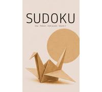 Sudoku Minimalist style (Easy-Medium-hard) brain game: 99 puzzles to focus and calm, Solutions included, Minimalist Series - Volume Three