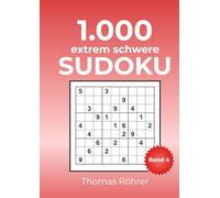Sudoku mit Herz & Hirn - 1000er - DIN A4: Das große Rätselbuch für Erwachsene mit Lösungen - Gehirntraining & Entspannung - Band 4