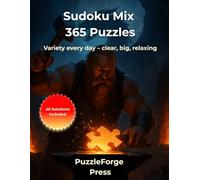 Sudoku Mix - 365 Puzzles: Sudoku Puzzle Book for Adults & Kids - 365 Mixed Difficulty Puzzles - Easy to Hard - Large Print 8.5x11 - 2 per Page - Solutions Included - Daily Brain Training - Ideal Gift