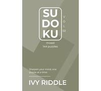 Sudoku MIXED Vol. 02: 144 Puzzles + Achievement Milestones & Time Tracker to Monitor and Improve your Progress