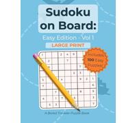 Sudoku on Board: Easy Edition - Vol 1 (Large Print)